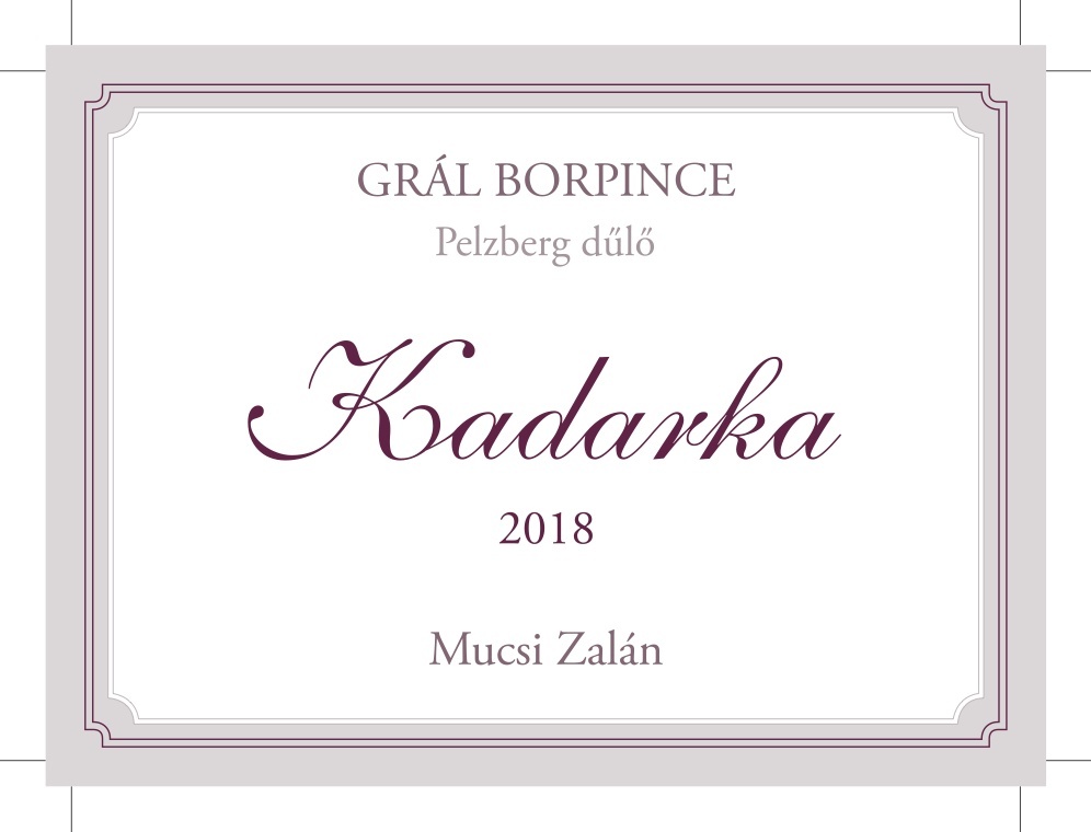 Grál BorpinceKadarka 2018
