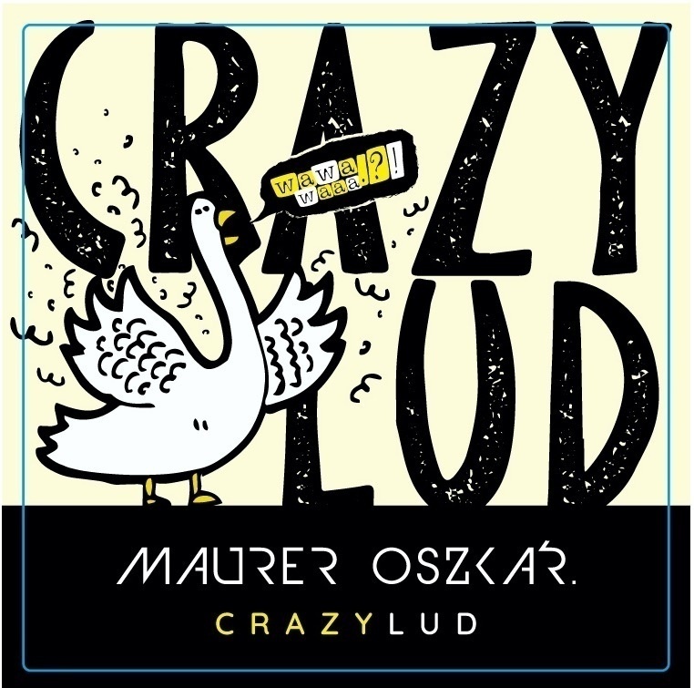 MaurerCrazy Lud White 2023