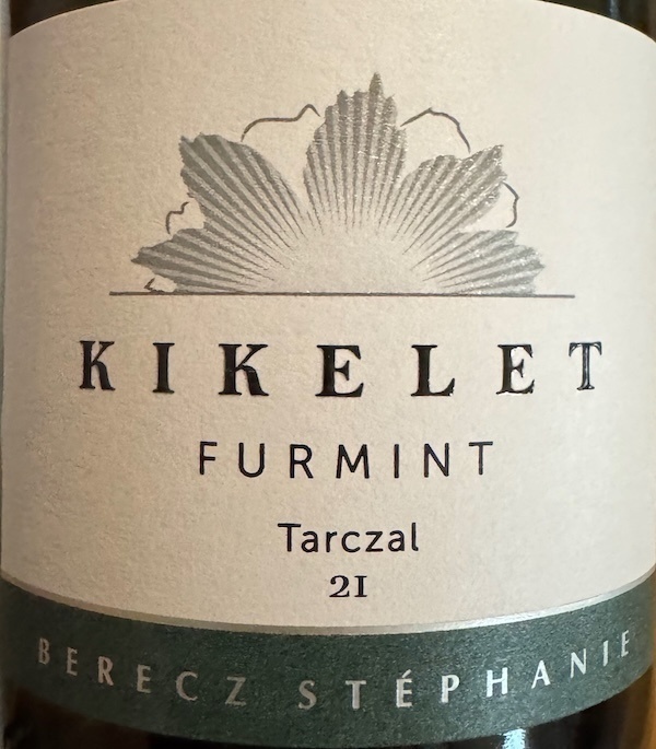 KikeletFurmint Tarczal 2023